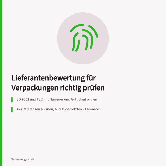 Checkliste zur Lieferantenbewertung von Verpackungen mit Zertifikaten und Audits. Checkliste für die Lieferantenbewertung von Verpackungen