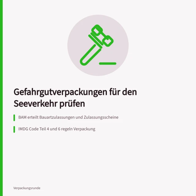 Gefahrgutverpackung mit Zulassungsschein und IMDG-Code für Seeverkehr. Wer prüft Gefahrgutverpackungen für den Seeverkehr?